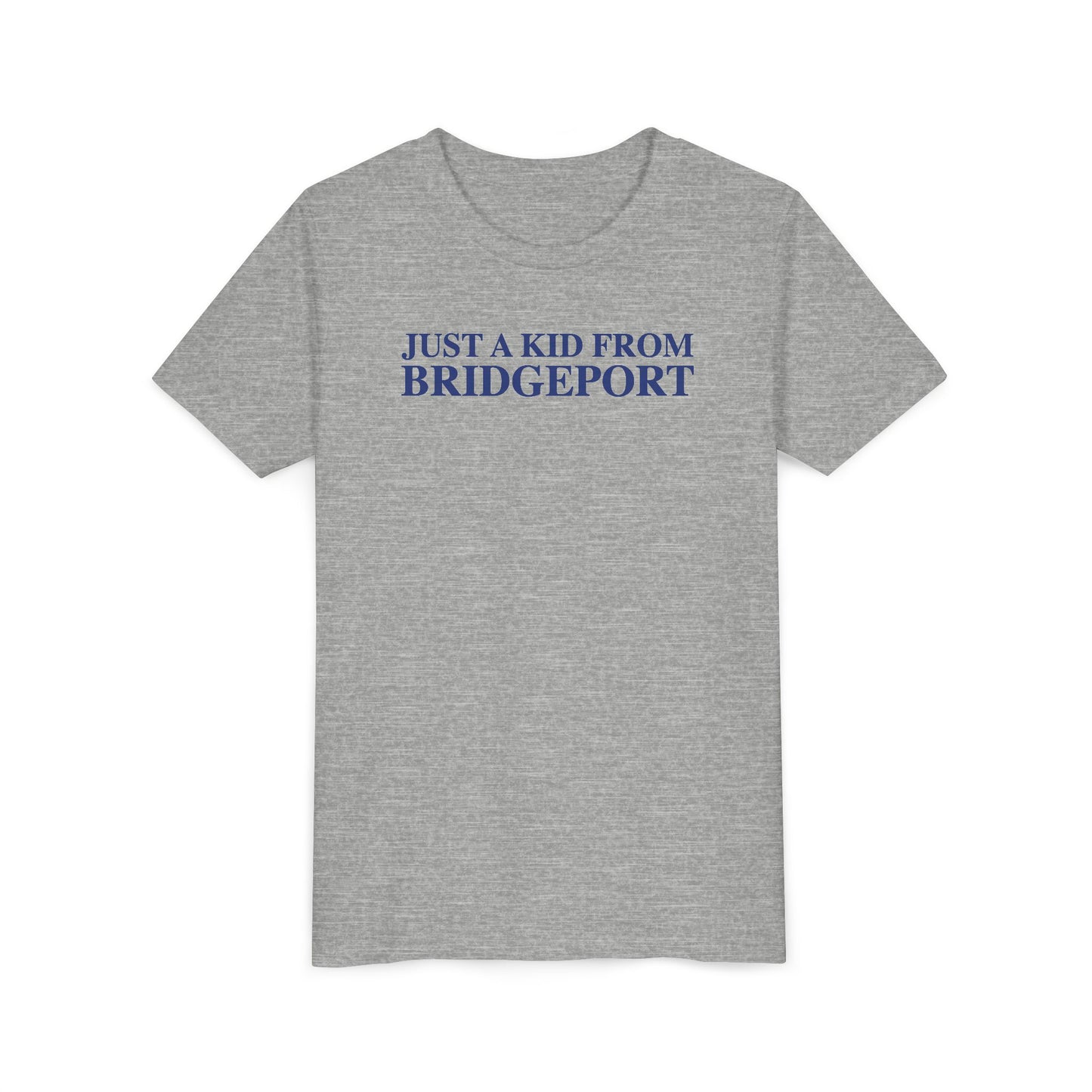 Just a kid from Bridgeport Youth Short Sleeve T-Shirt