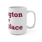 Farmington is My Happy Place  Mug 15oz