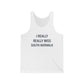 I Really Really Miss South Norwalk Unisex Jersey Tank Top