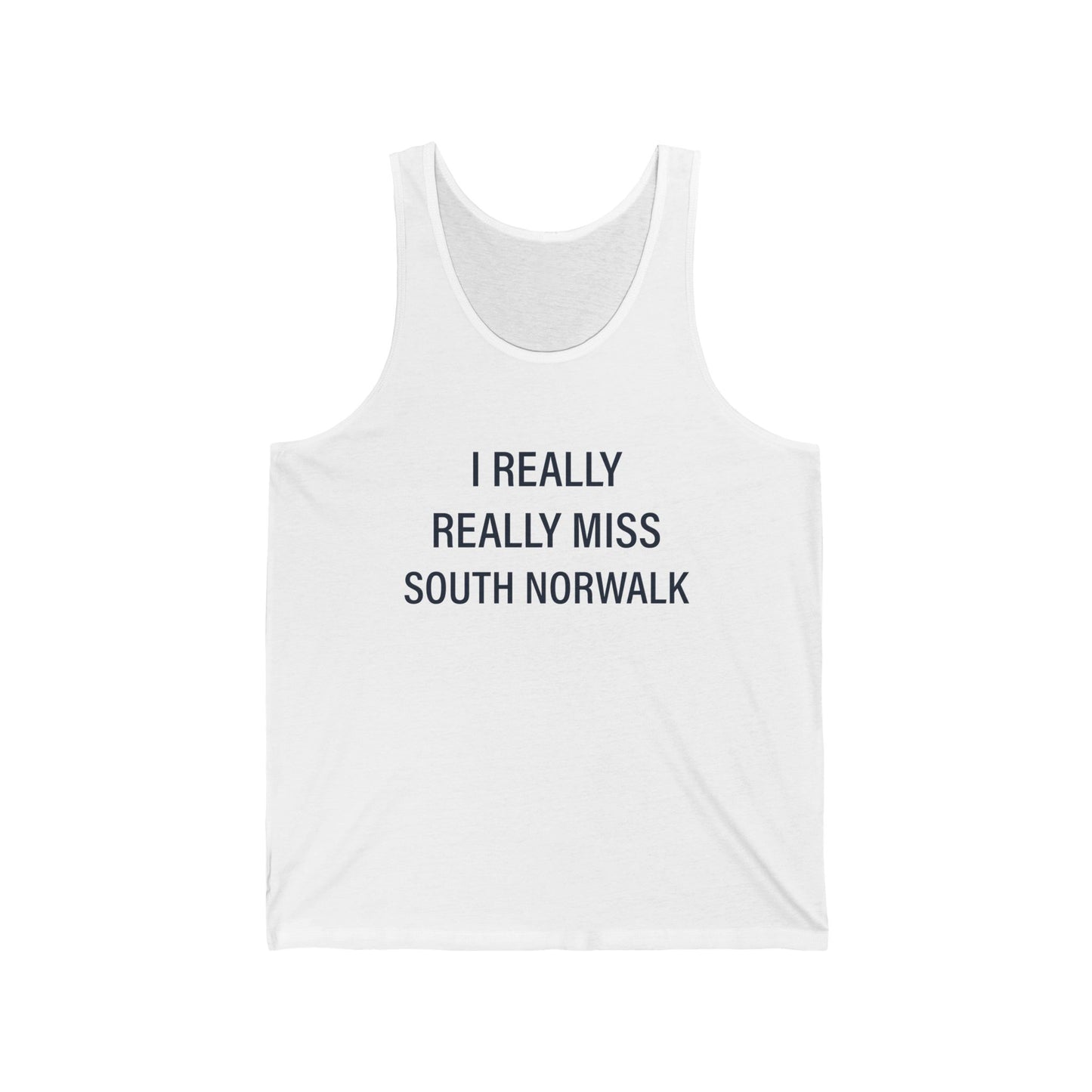 I Really Really Miss South Norwalk Unisex Jersey Tank Top