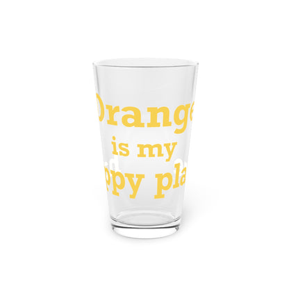 Orange is My Happy Place Pint Glass, 16oz