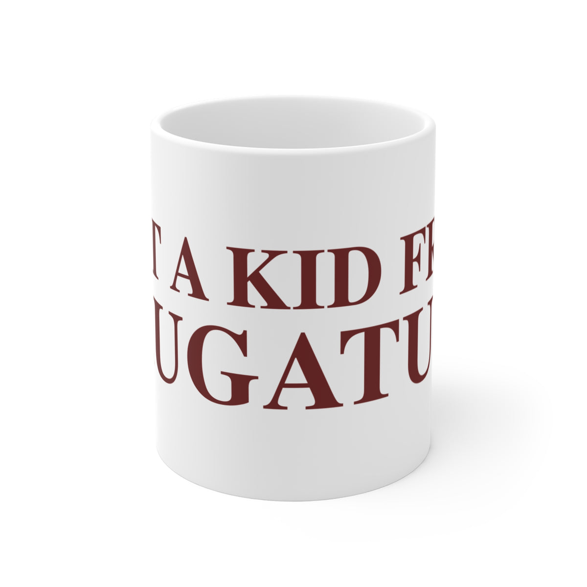 Just a kid from Naugatuck Mug 11oz