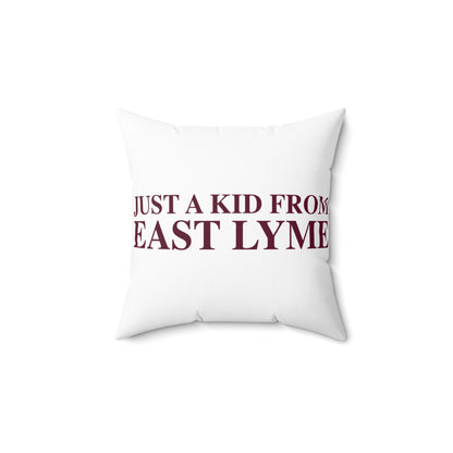 Just a kid from East Lyme Spun Polyester Square Pillow