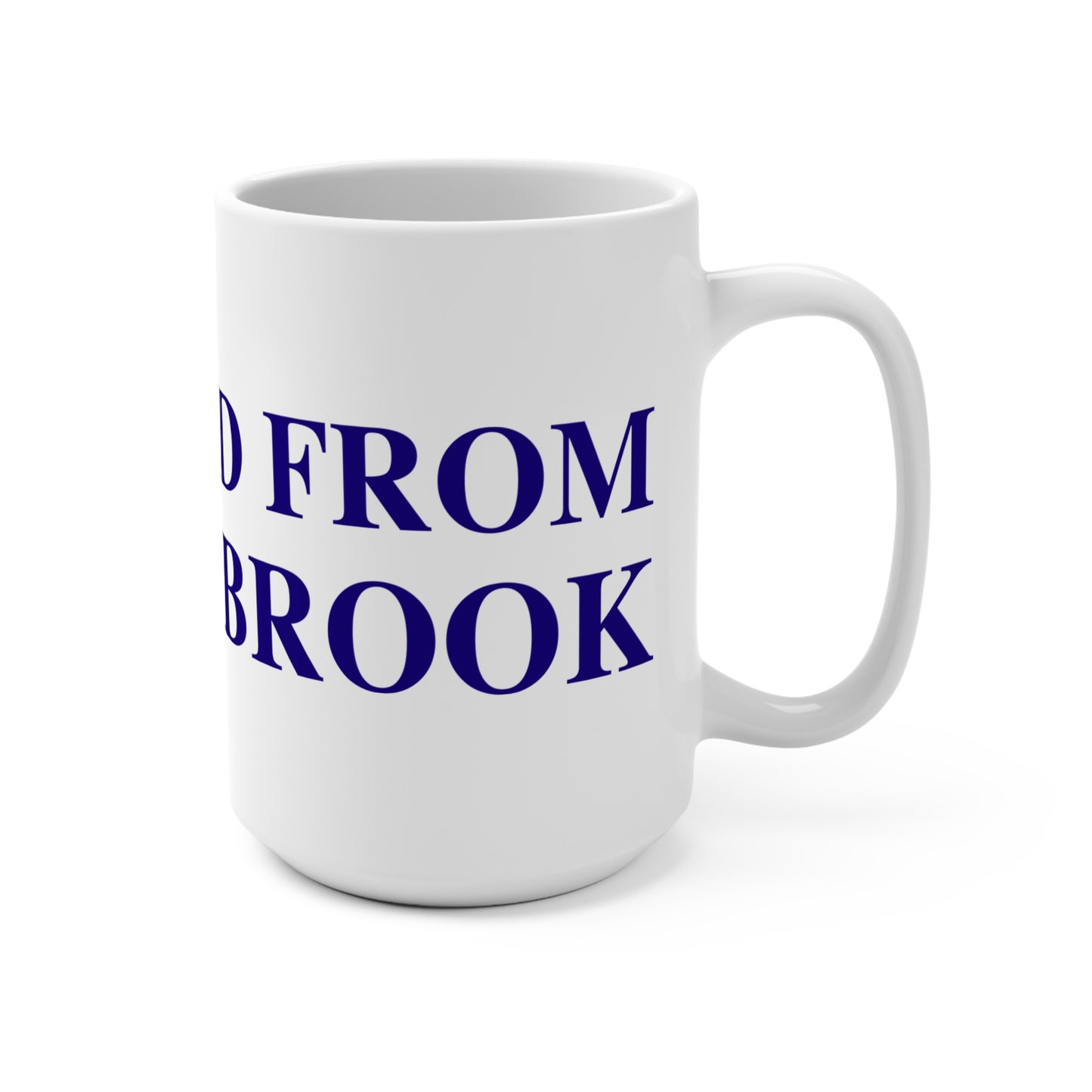 Just a kid from Old Saybrook Mug 15oz
