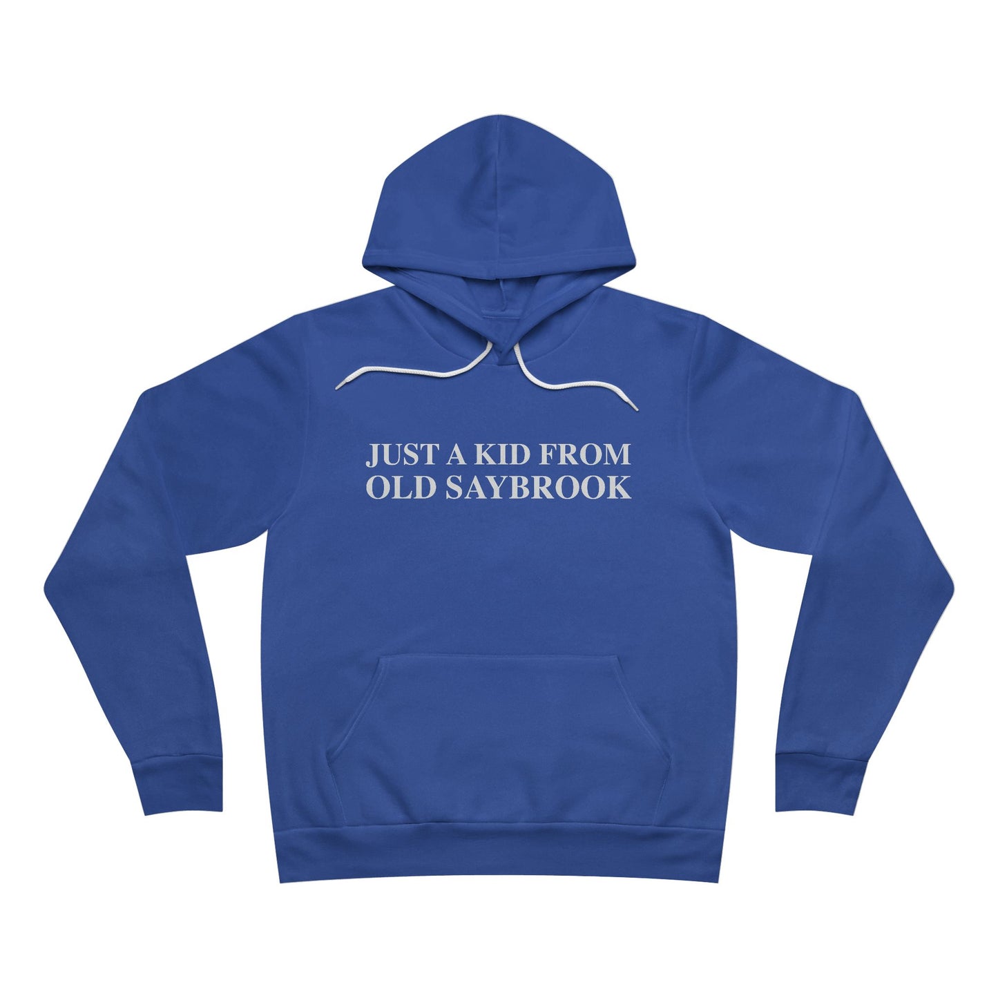Just a kid from Old Saybrook Unisex Sponge Fleece Pullover Hoodie