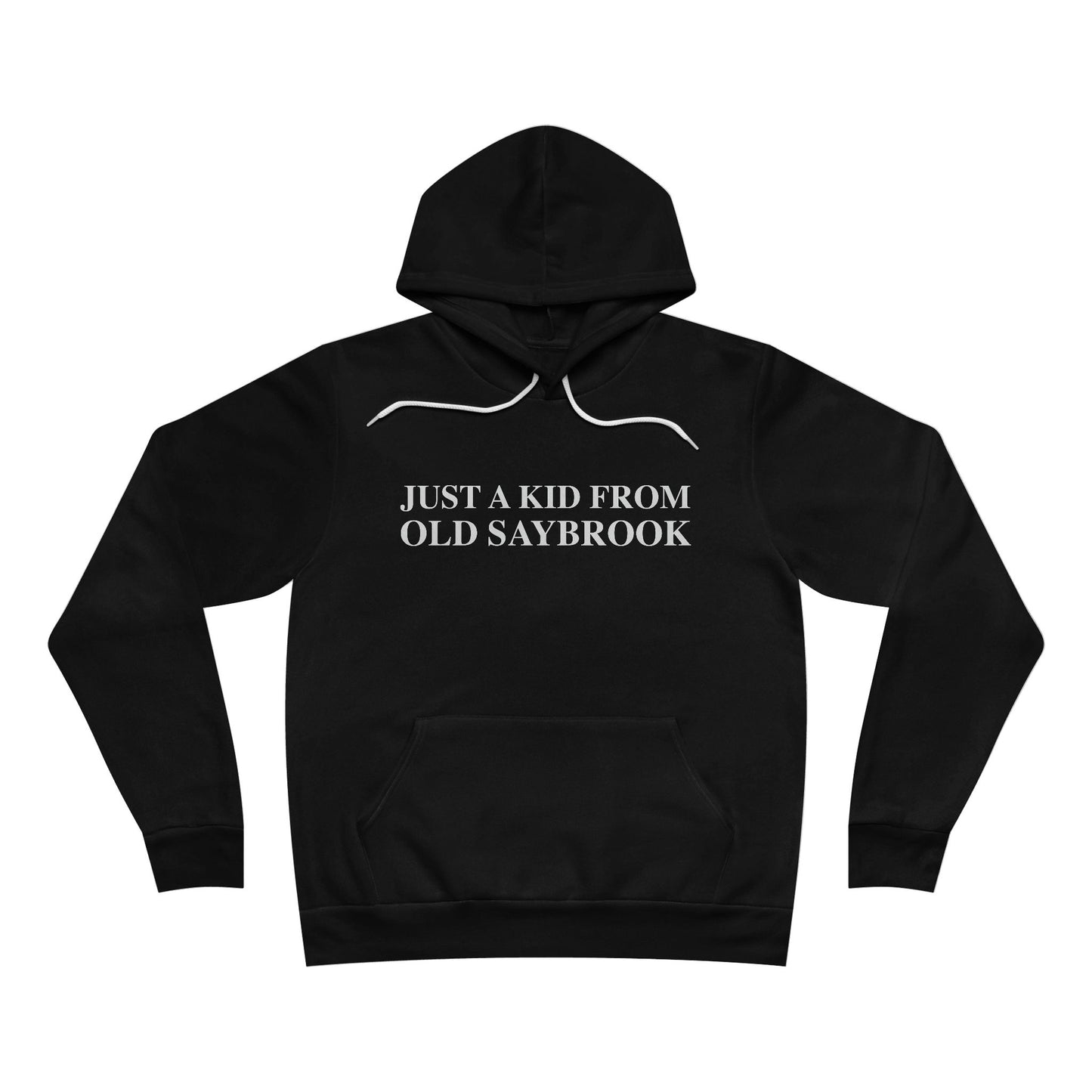 Just a kid from Old Saybrook Unisex Sponge Fleece Pullover Hoodie