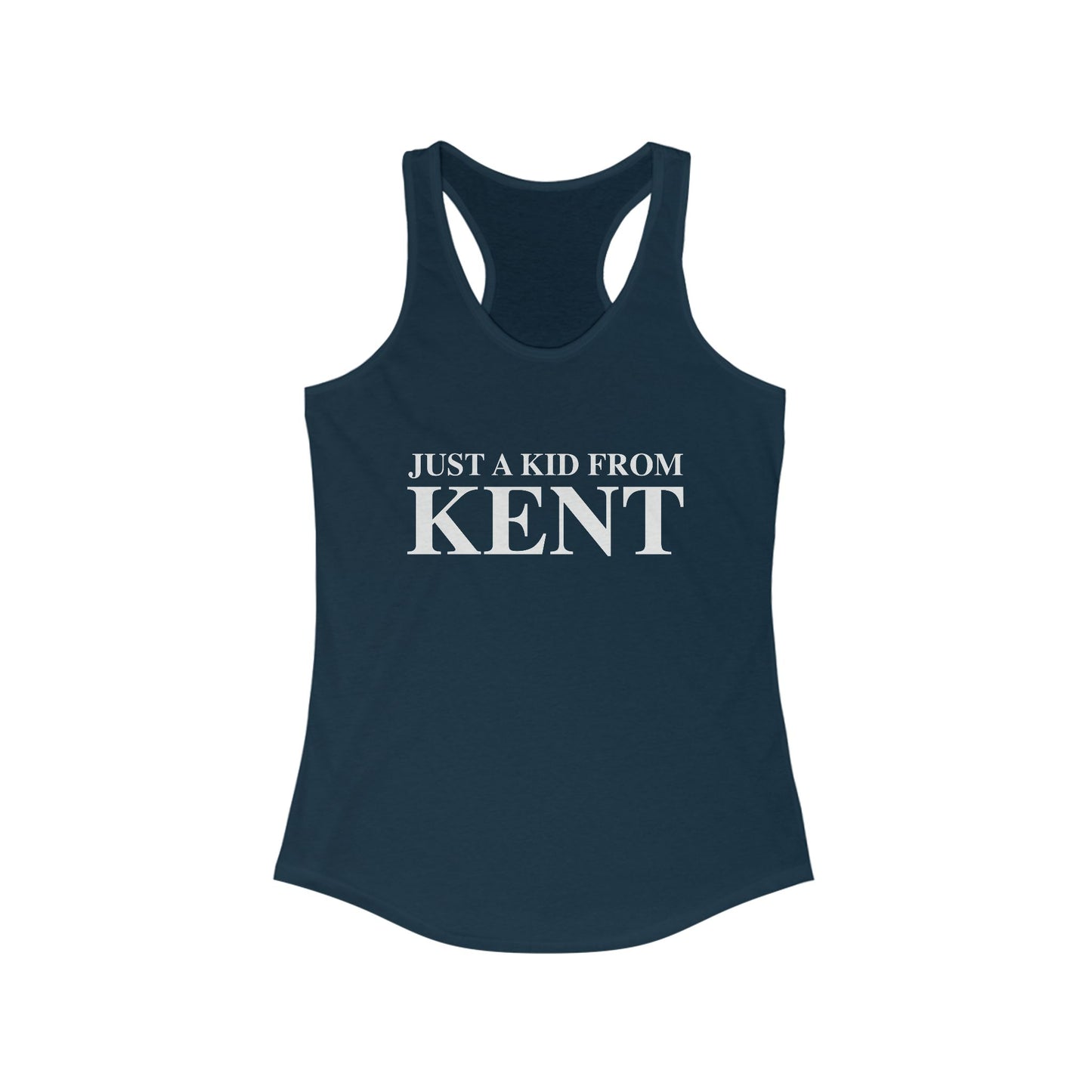 Just a kid from Kent Women's Ideal Racerback Tank Top