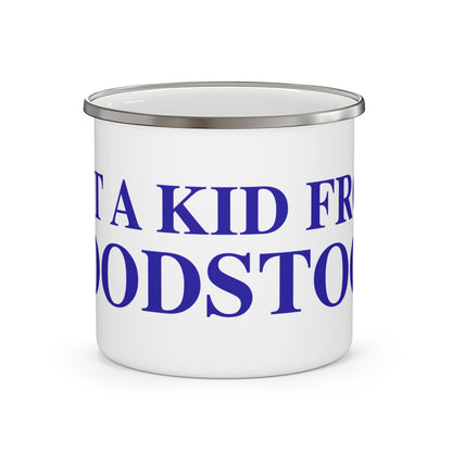 Just a kid from Woodstock Enamel Camping Mug