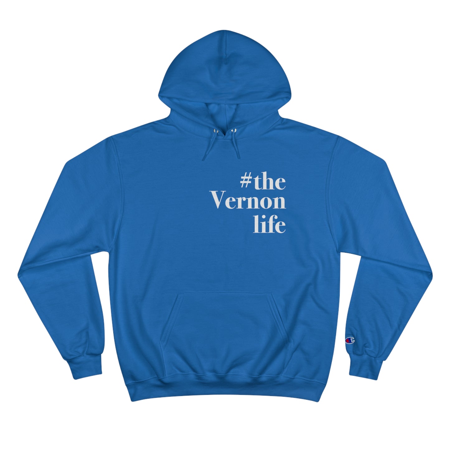 #thevernonlife Champion Hoodie