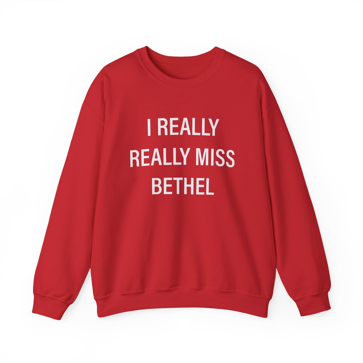 I Really Really Miss Bethel Unisex Heavy Blend™ Crewneck Sweatshirt