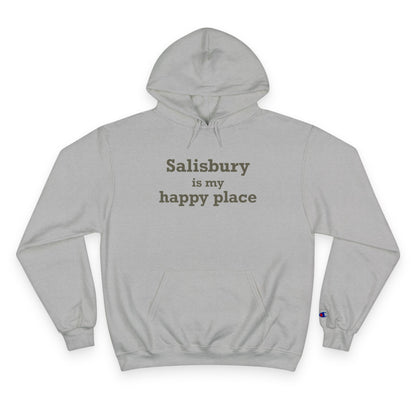 Salisbury is My Happy Place Champion Hoodie