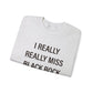 I Really Really Miss Black Rock Unisex Heavy Blend™ Crewneck Sweatshirt