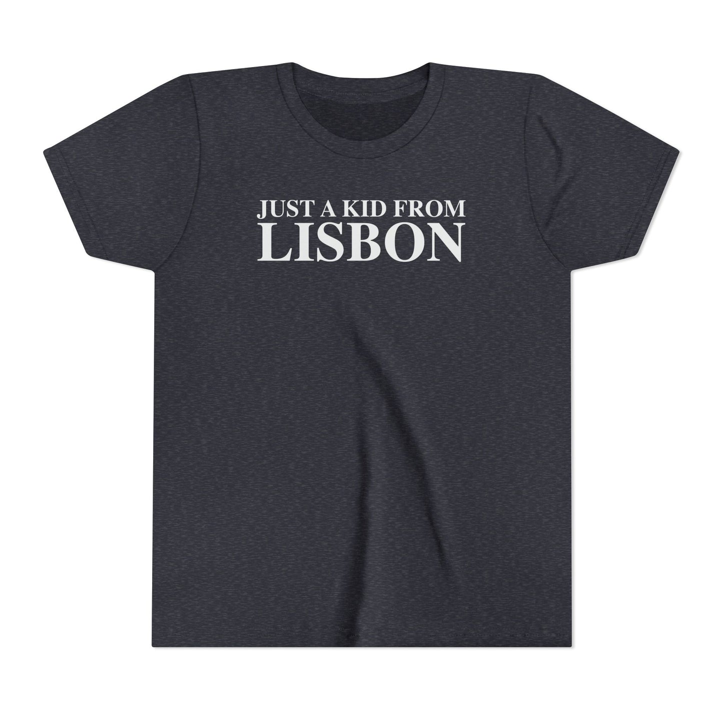 Just a kid from Lisbon Youth Short Sleeve T-Shirt