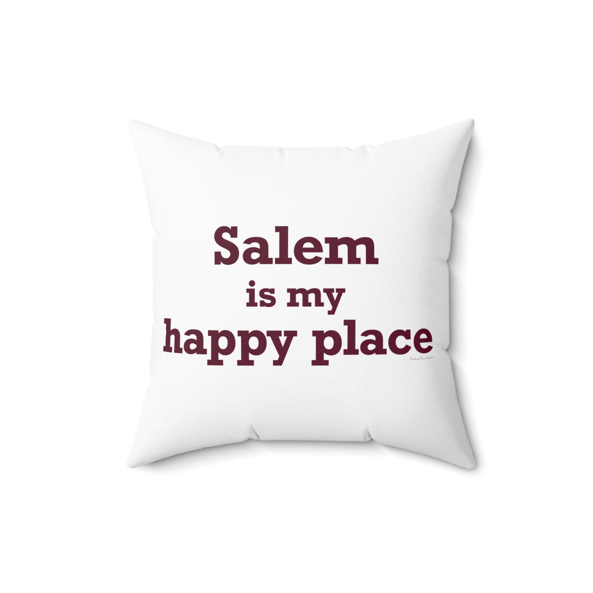 Salem  is My Happy Place Spun Polyester Square Pillow
