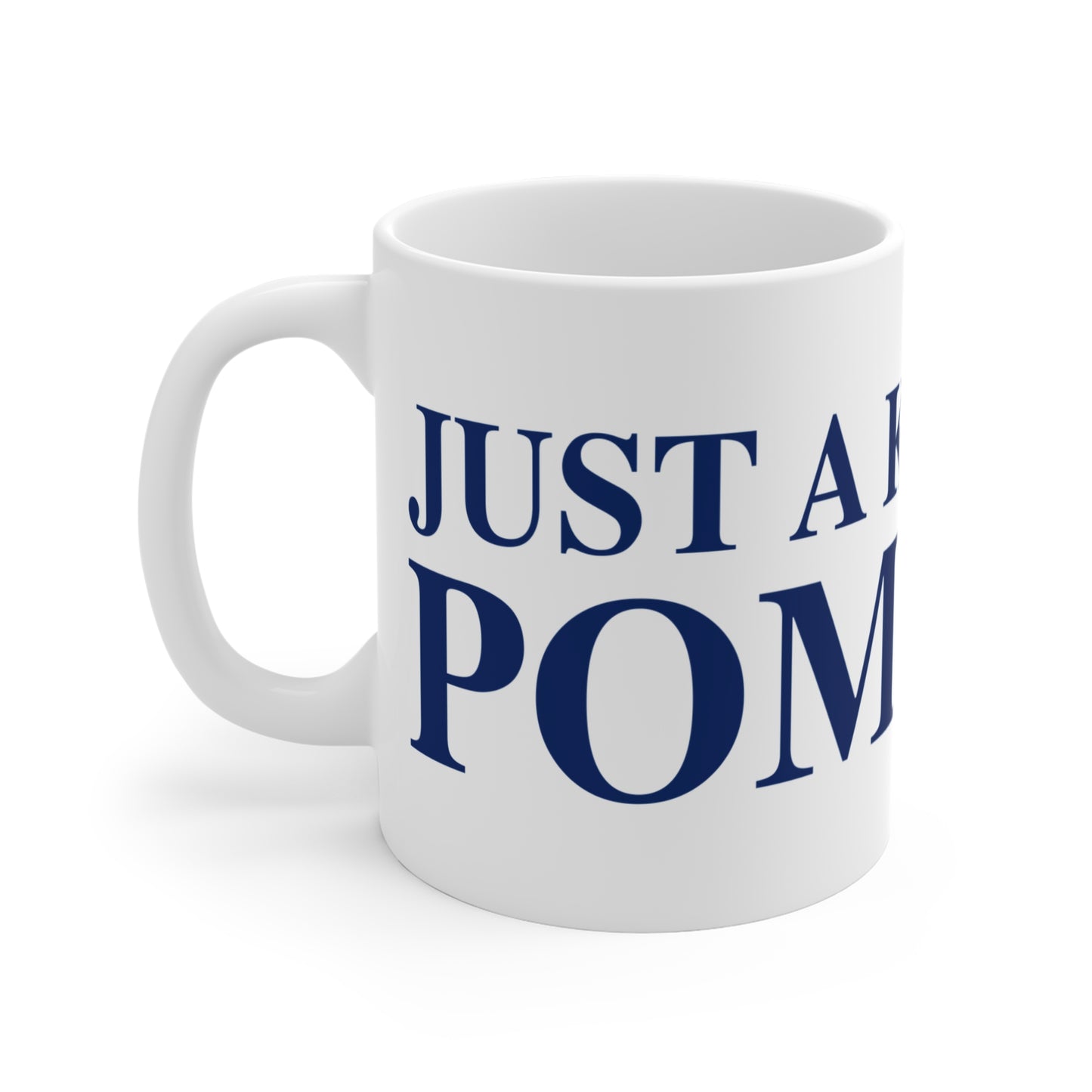 Just a kid from Pomfret Mug 11oz