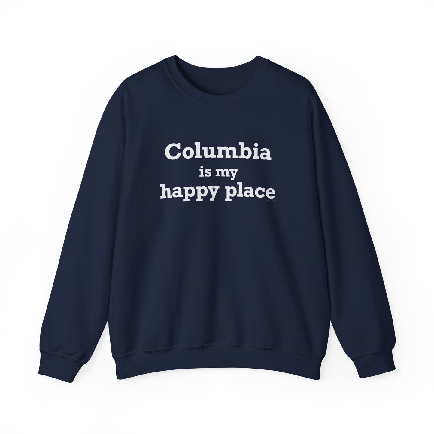 Columbia is My Happy Place Unisex Heavy Blend™ Crewneck Sweatshirt