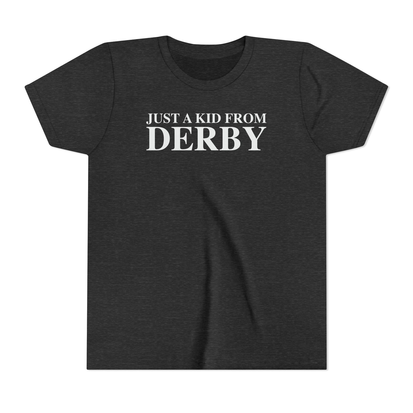 Just a kid from Derby Youth Short Sleeve T-Shirt