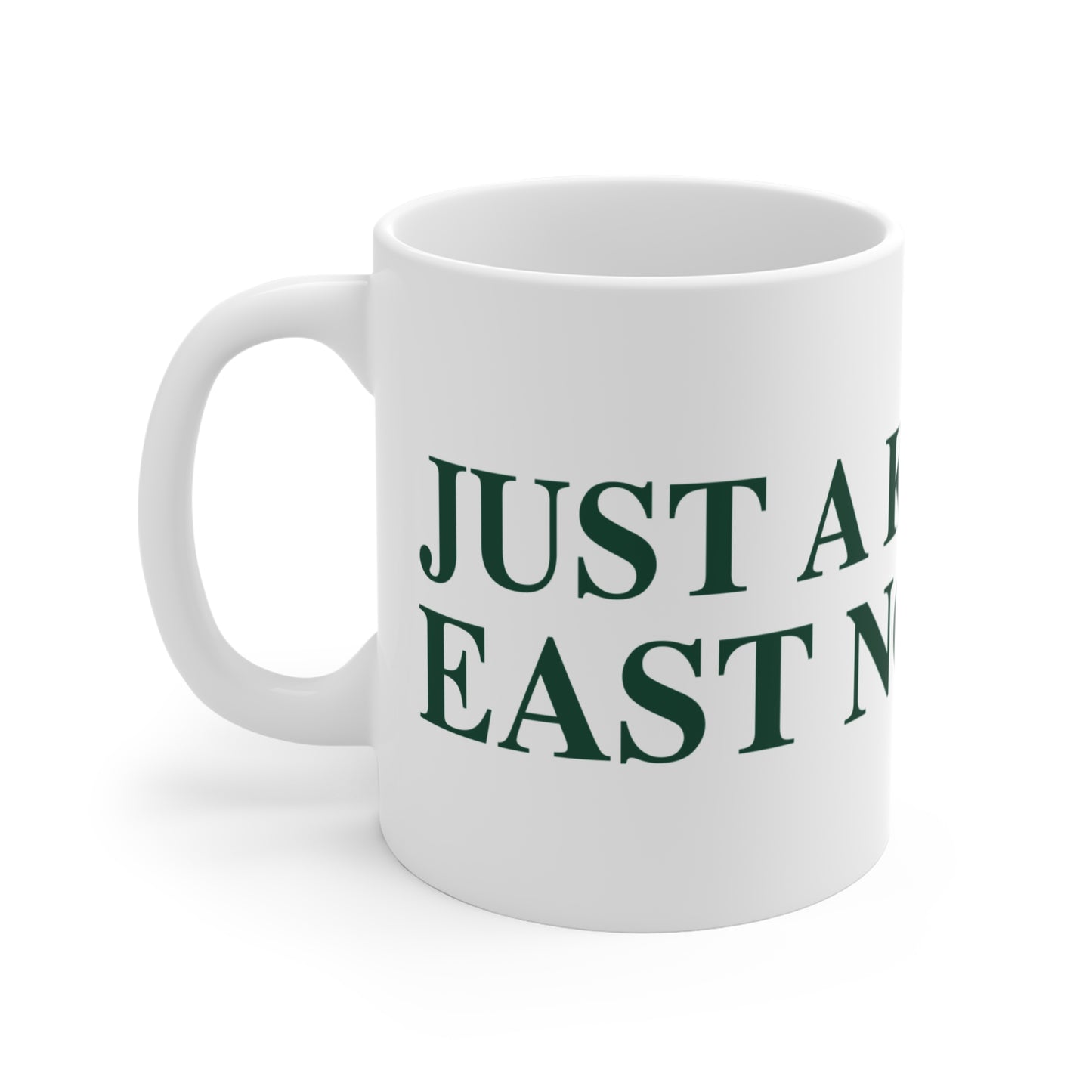 Just a kid from East Norwalk Mug 11oz