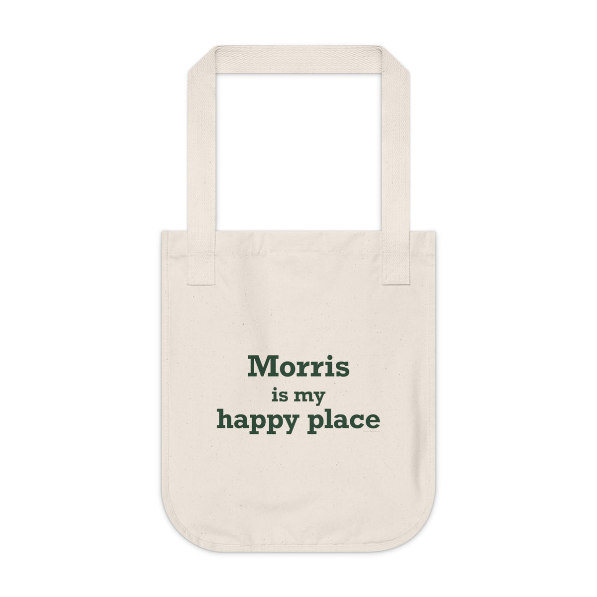 Morris is My Happy Place Organic Canvas Tote Bag