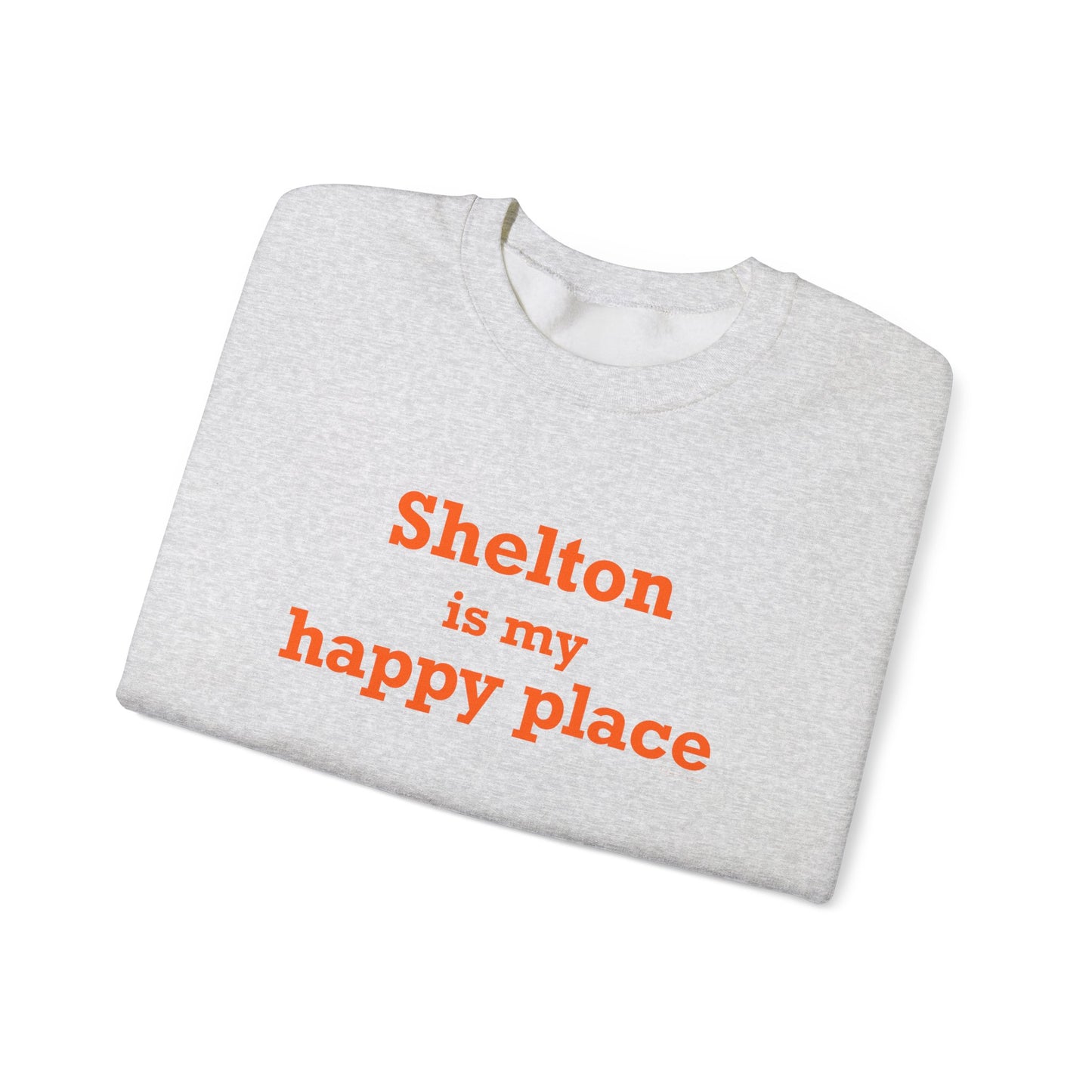 Shelton Is My Happy Place Unisex Heavy Blend™ Crewneck Sweatshirt