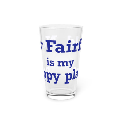 New Fairfield Is My Happy Place Pint Glass, 16oz