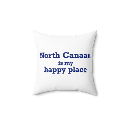North Canaan is My Happy Place Polyester Square Pillow