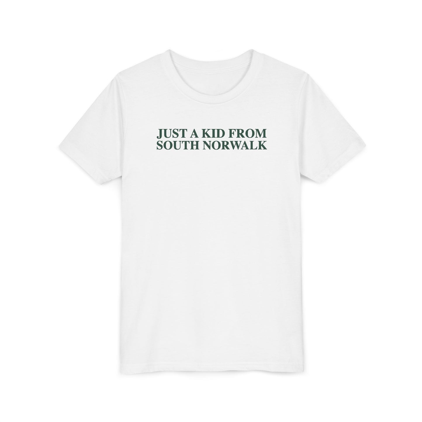 Just a kid from South Norwalk Youth Short Sleeve T-Shirt