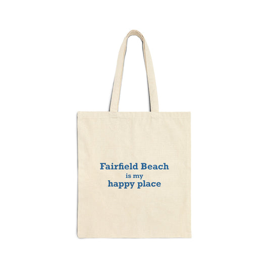 Fairfield Beach is My Happy Place Cotton Canvas Tote Bag