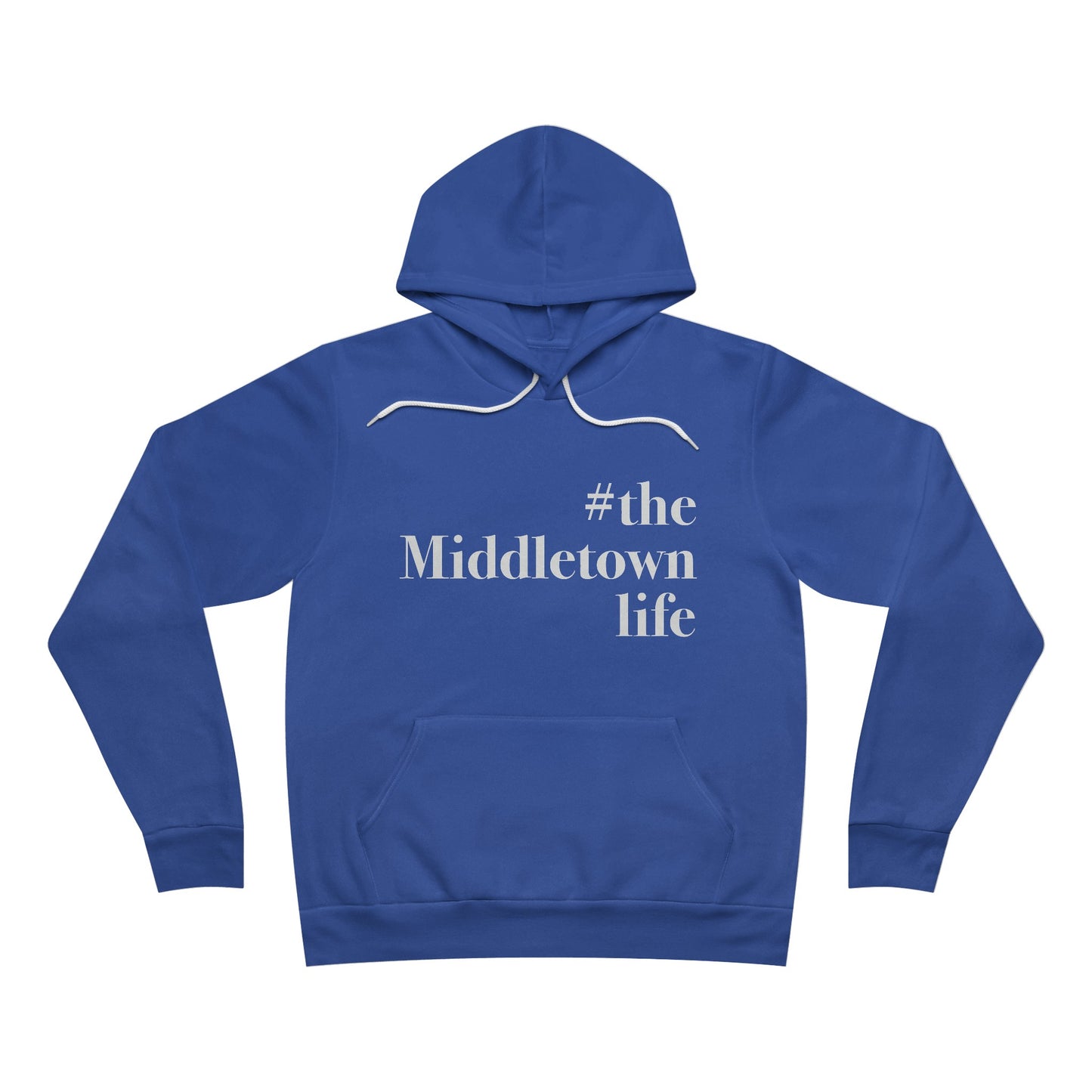 #themiddletownlife Unisex Sponge Fleece Pullover Hoodie