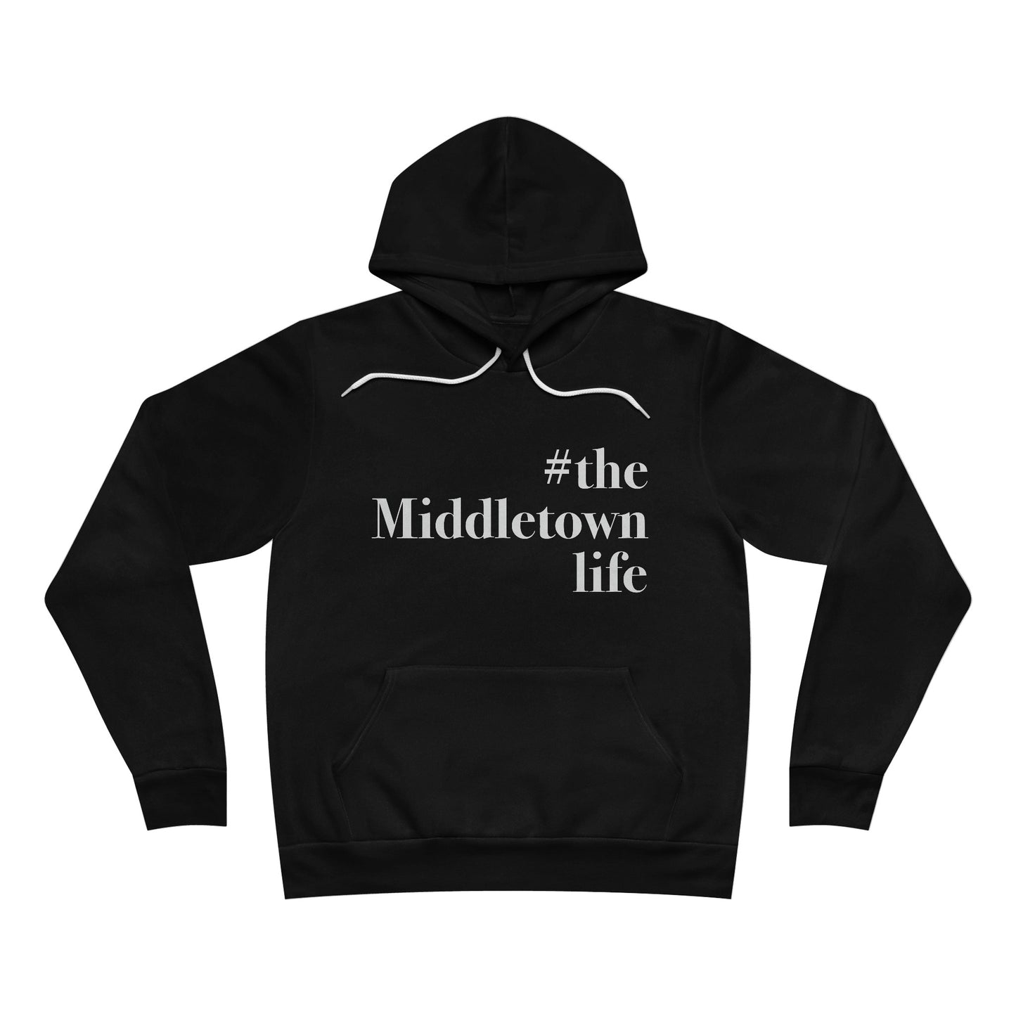 #themiddletownlife Unisex Sponge Fleece Pullover Hoodie