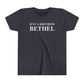 Just a kid from Bethel Youth Short Sleeve T-Shirt