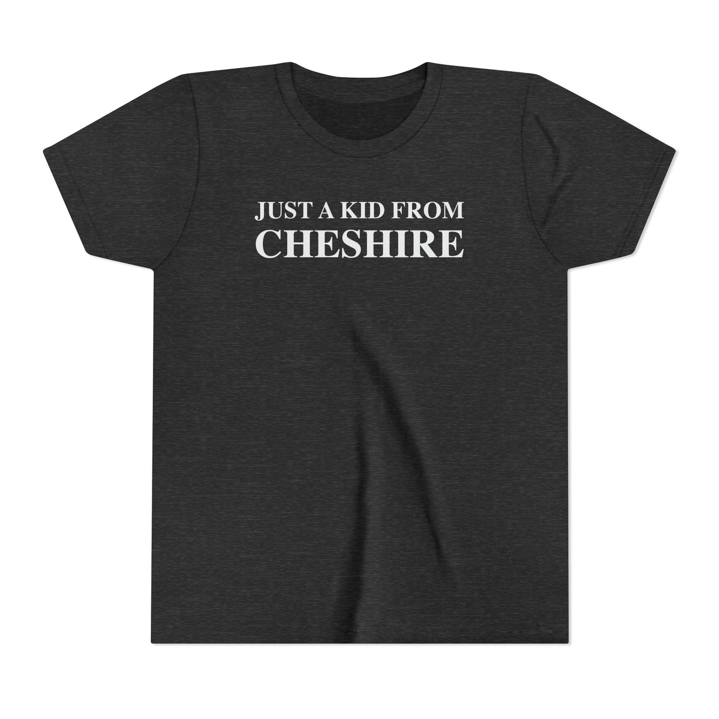 Just a kid from Cheshire Youth Short Sleeve T-Shirt