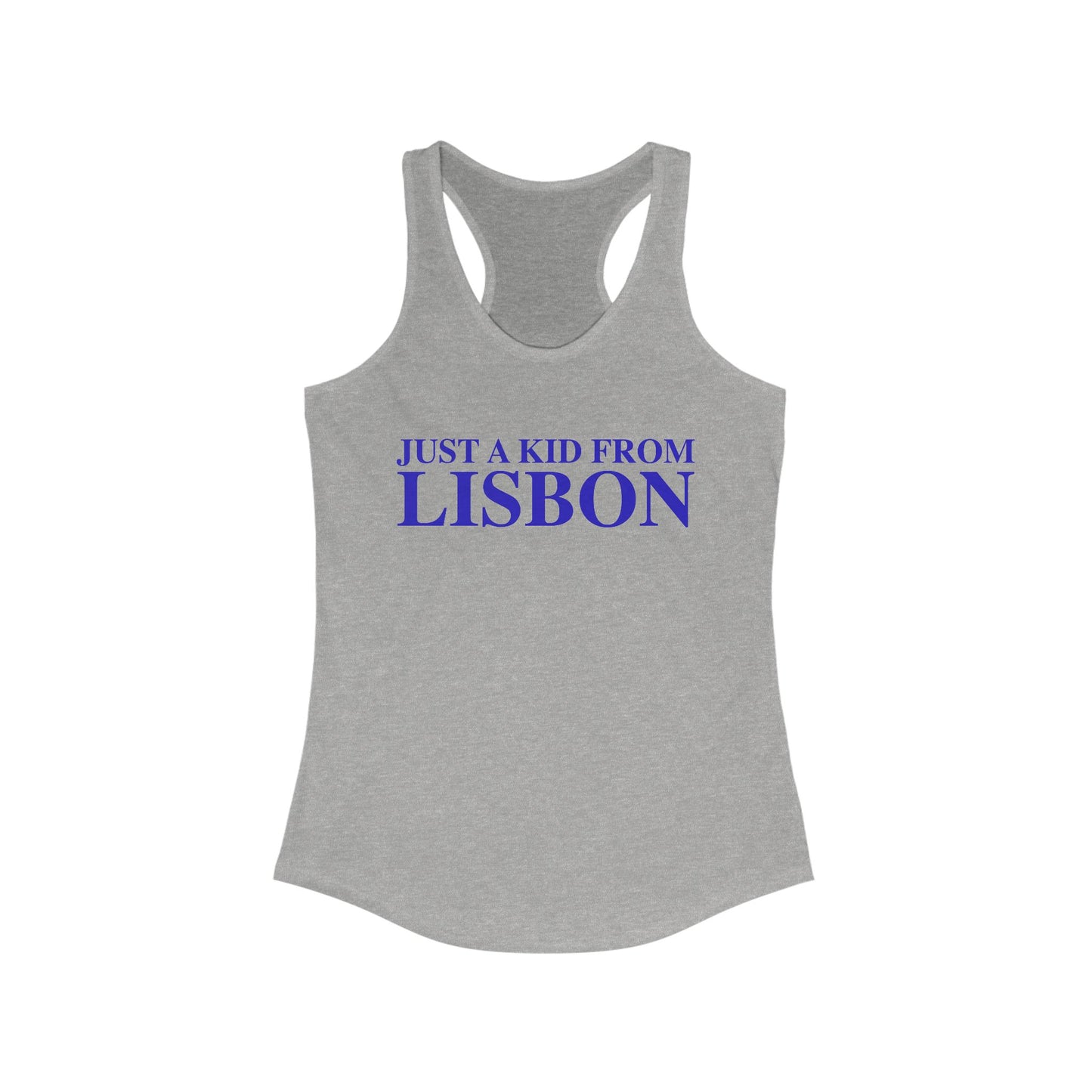 Just a kid from Lisbon Women's Ideal Racerback Tank Top