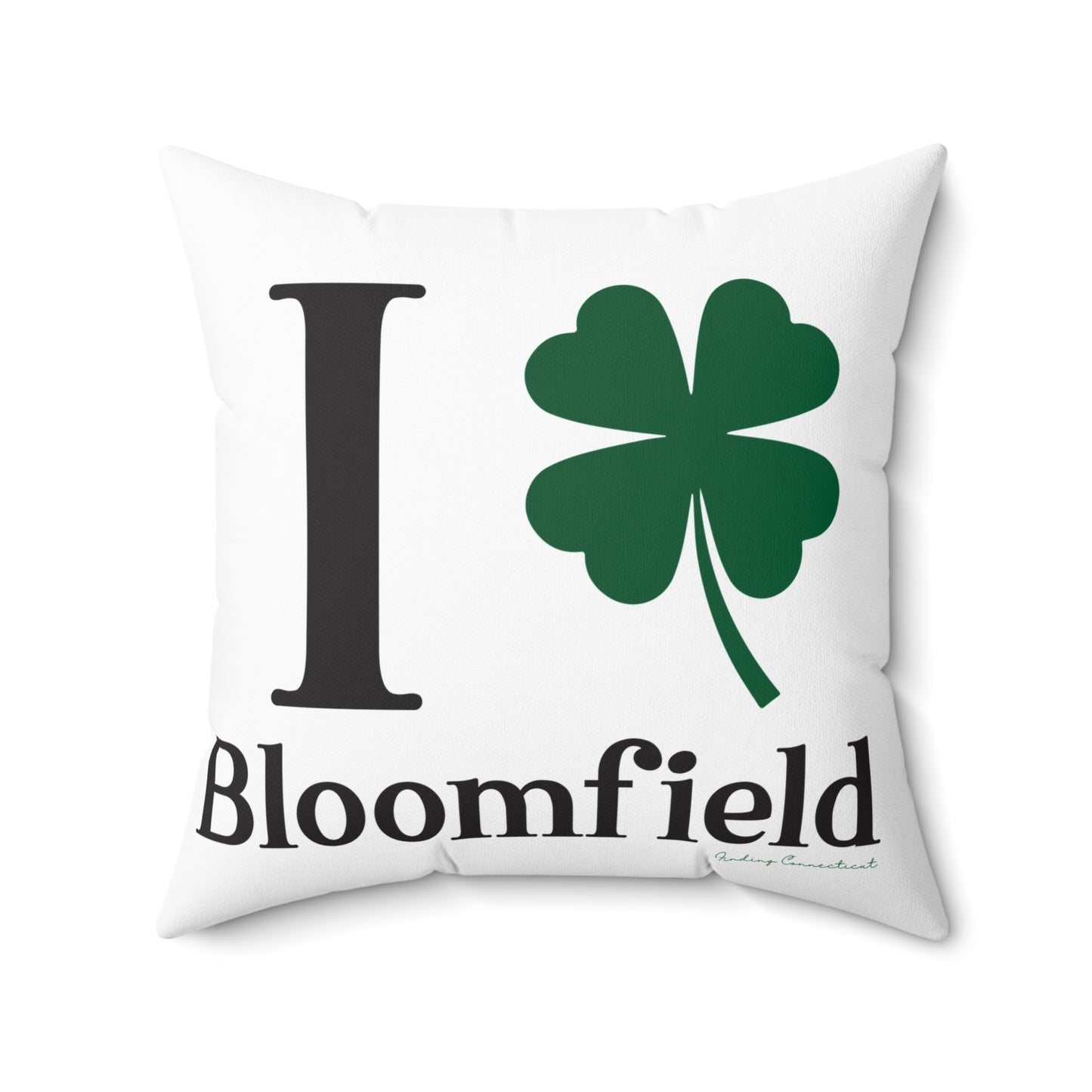 I Clover Bloomfield Spun Polyester Square Pillow