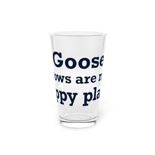 Goose Shows Are My Happy Place - Blue Pint Glass, 16oz