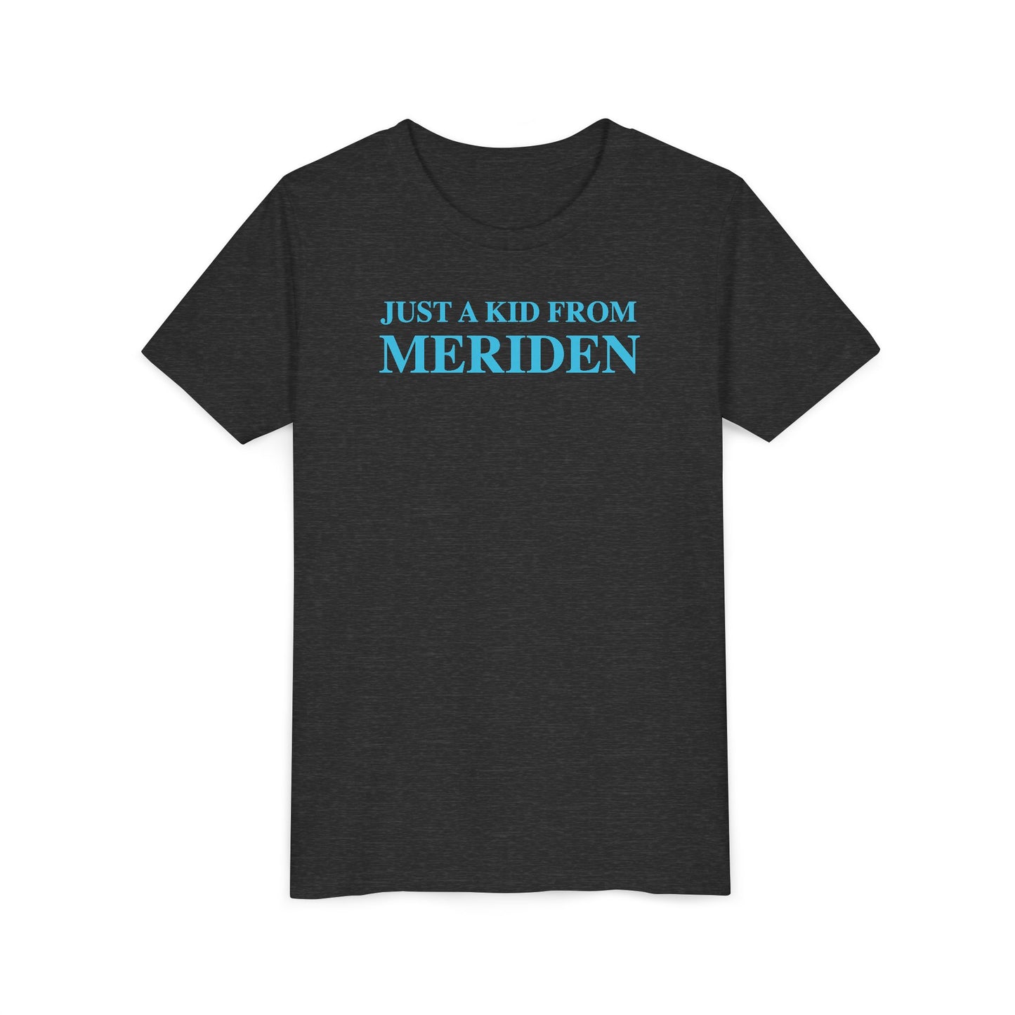 Just a kid from Meriden Youth Short Sleeve T-Shirt