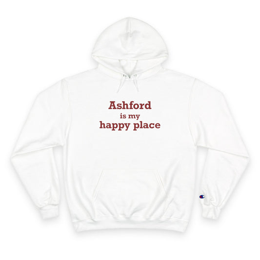 Ashford is My Happy Place Champion Hoodie