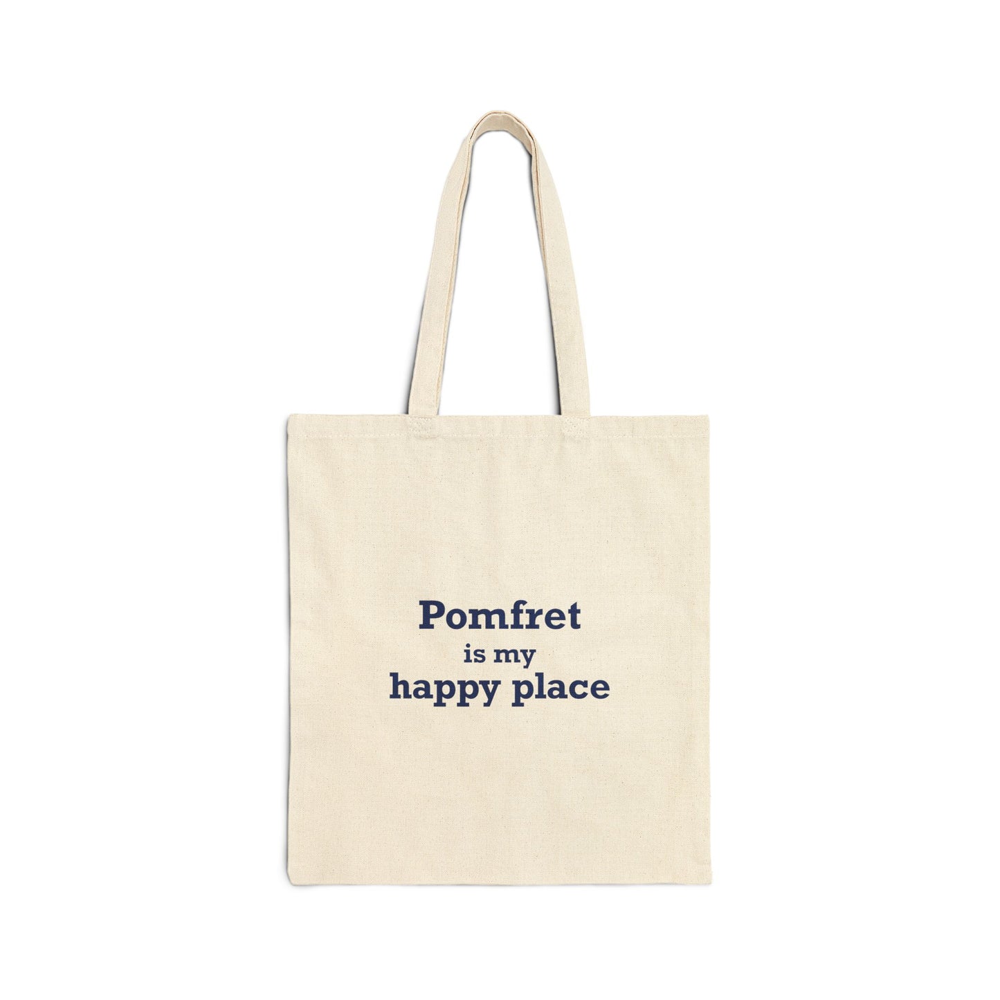 Pomfret is My Happy Place Cotton Canvas Tote Bag