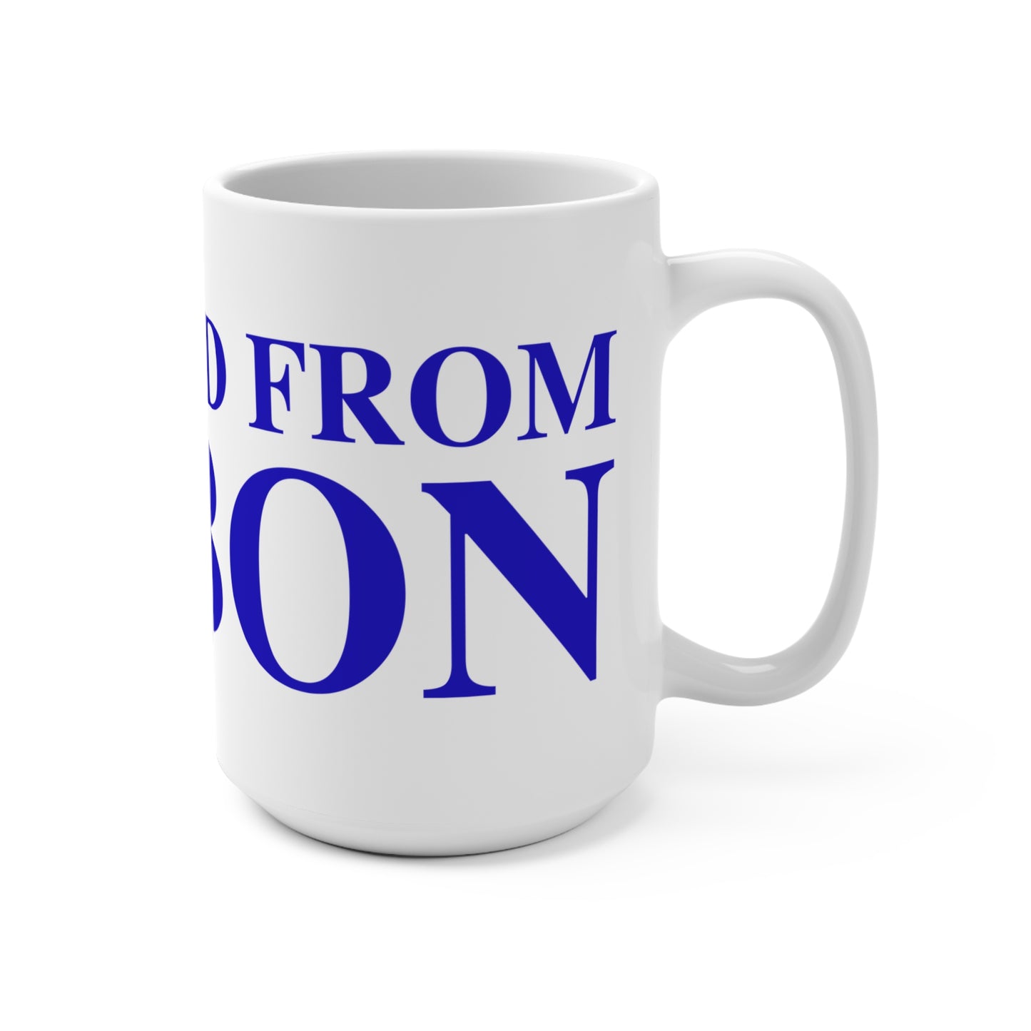 Just a kid from Lisbon Mug 15oz