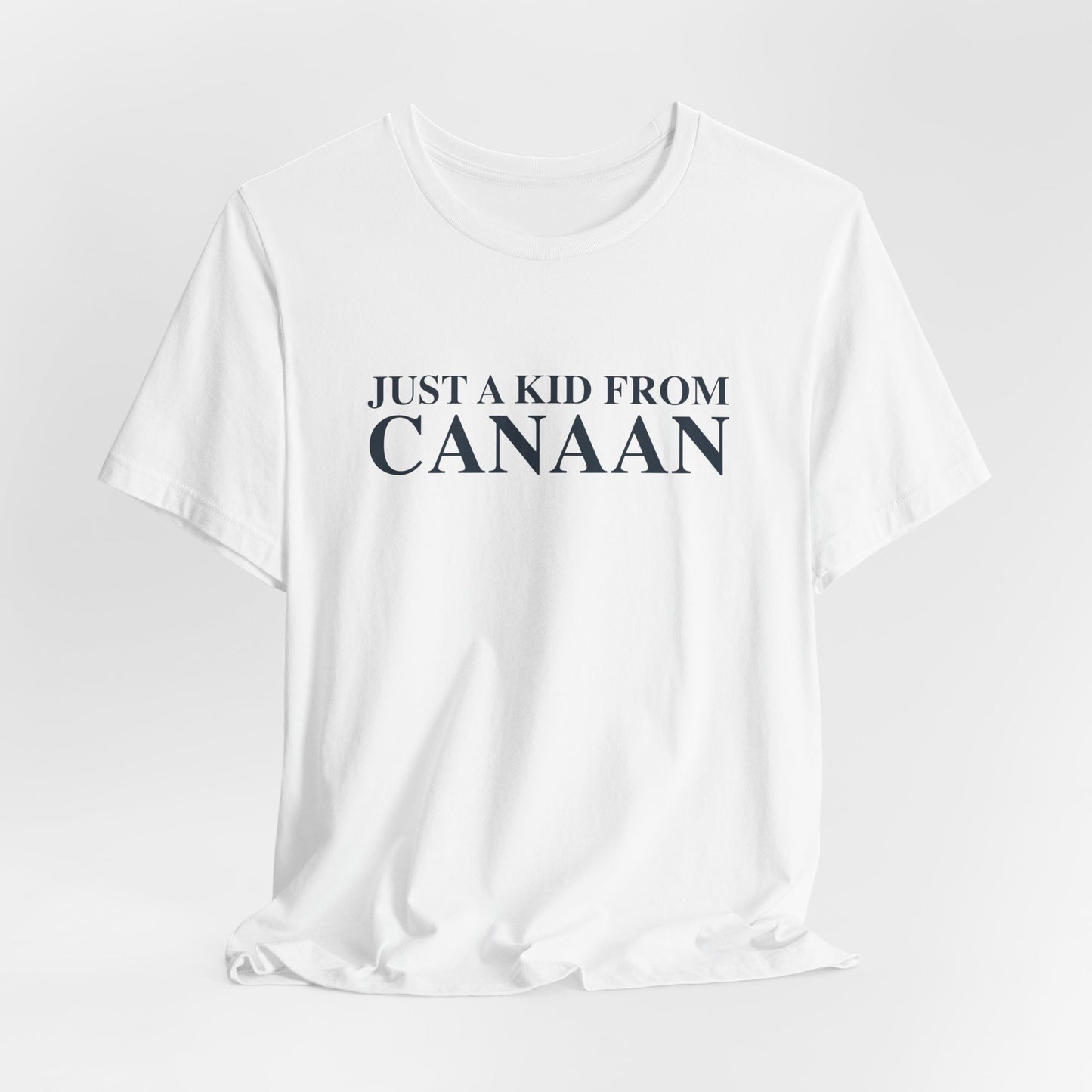 Just a kid from Canaan Unisex Jersey Short Sleeve T-Shirt