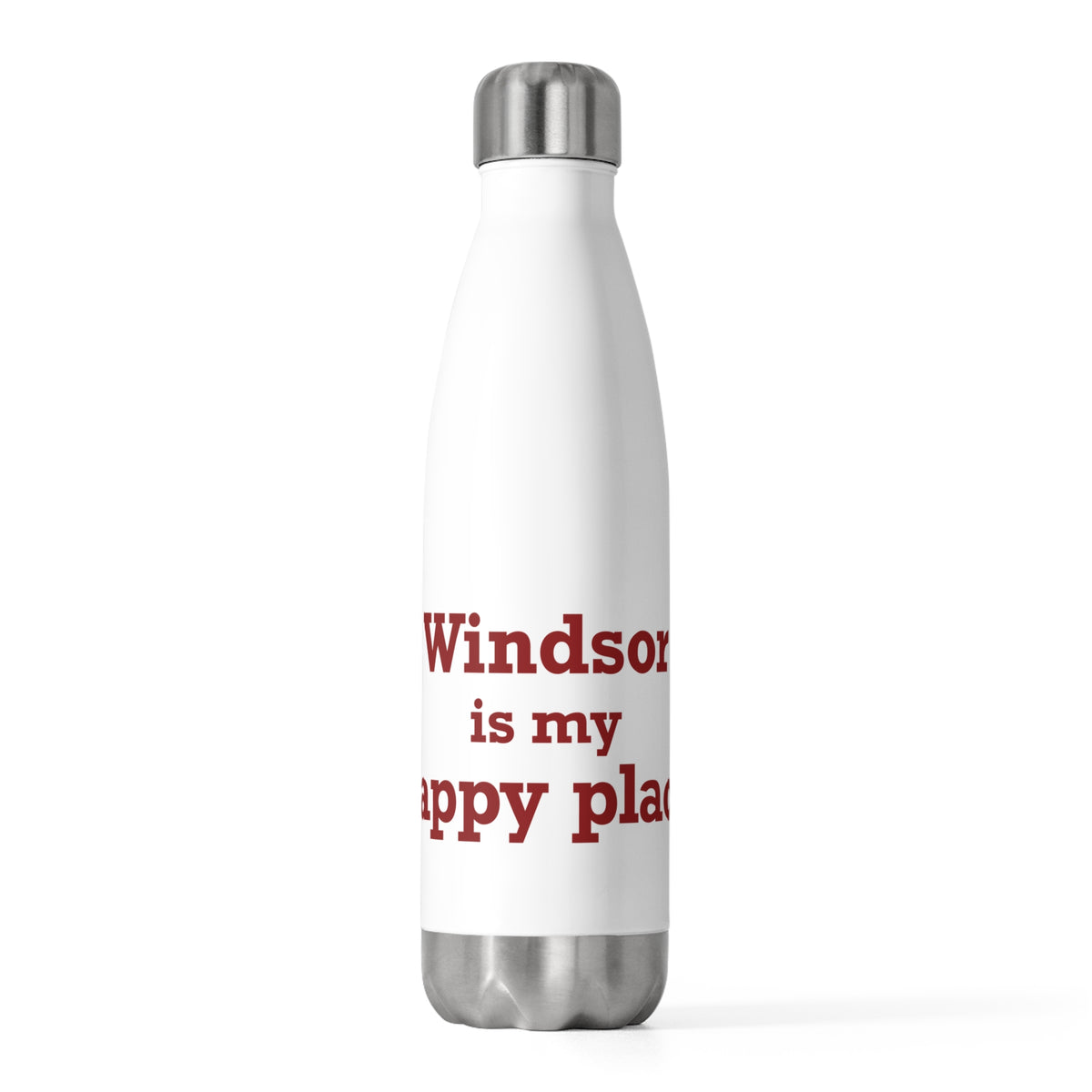 Windsor is My Happy Place 20 oz Insulated Bottle