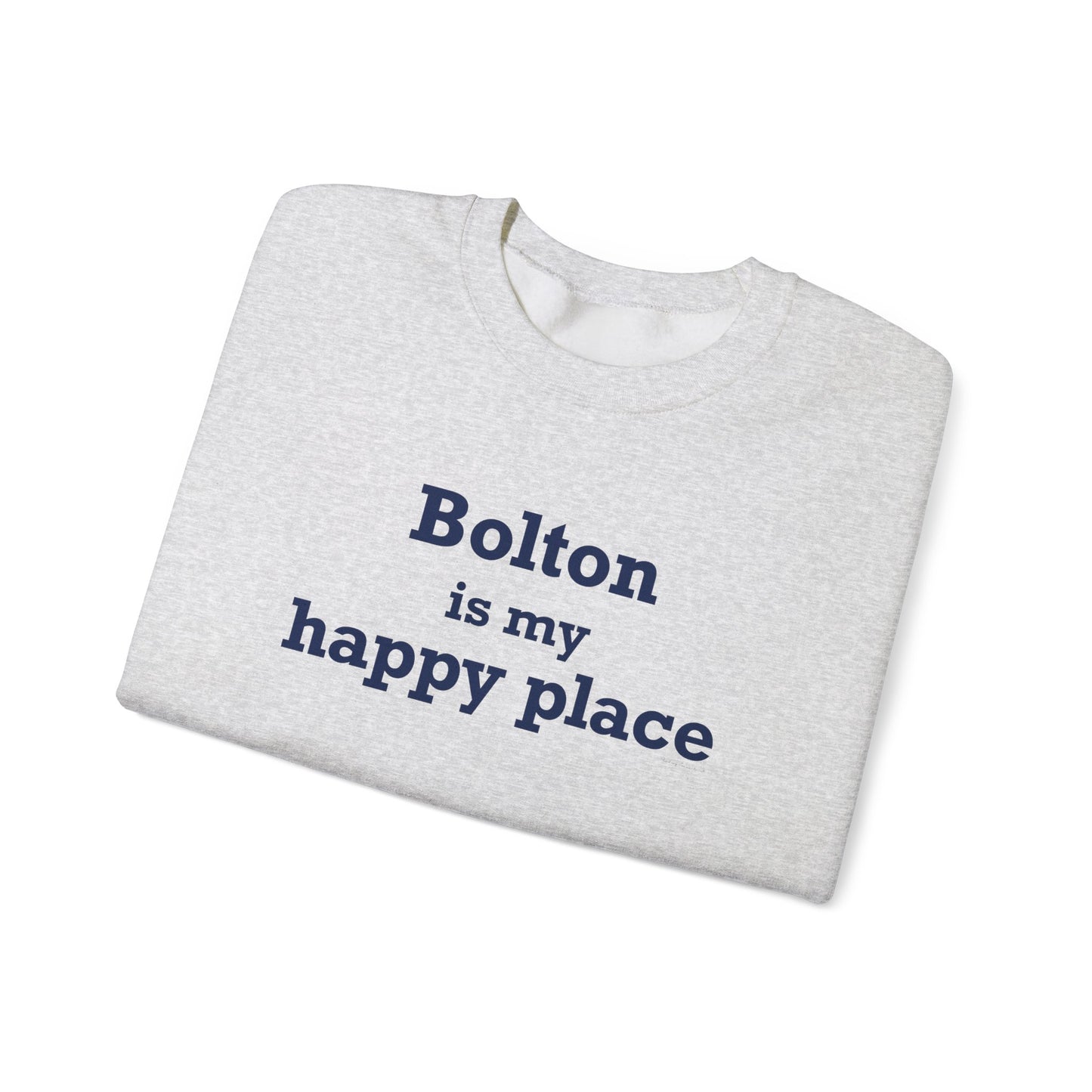 Bolton is My Happy Place Unisex Heavy Blend™ Crewneck Sweatshirt