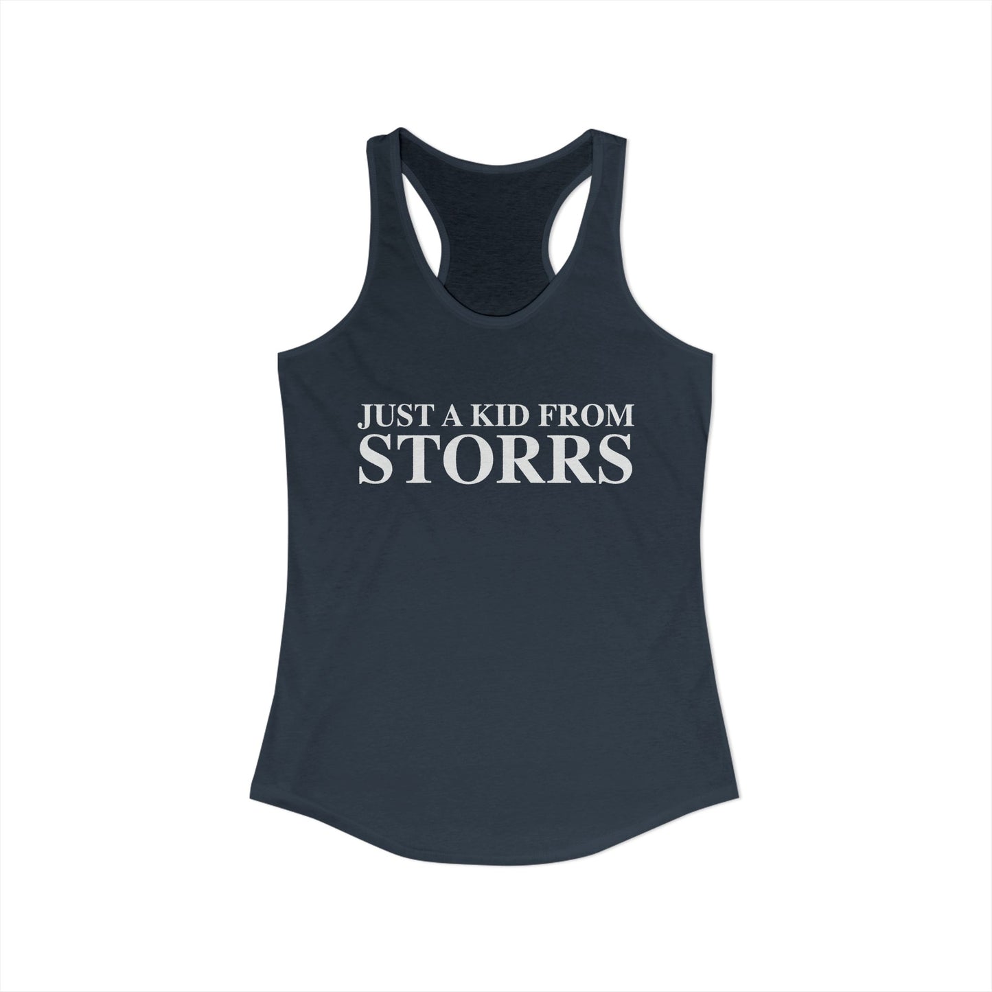 Just a kid from Storrs Women's Ideal Racerback Tank Top