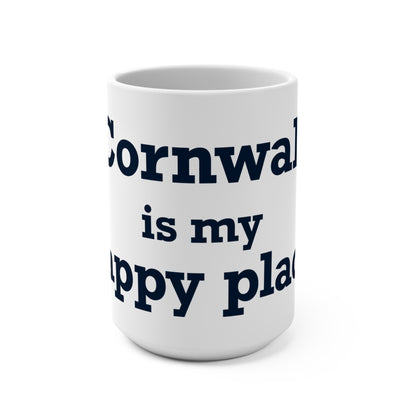 Cornwall is My Happy Place Mug 15oz
