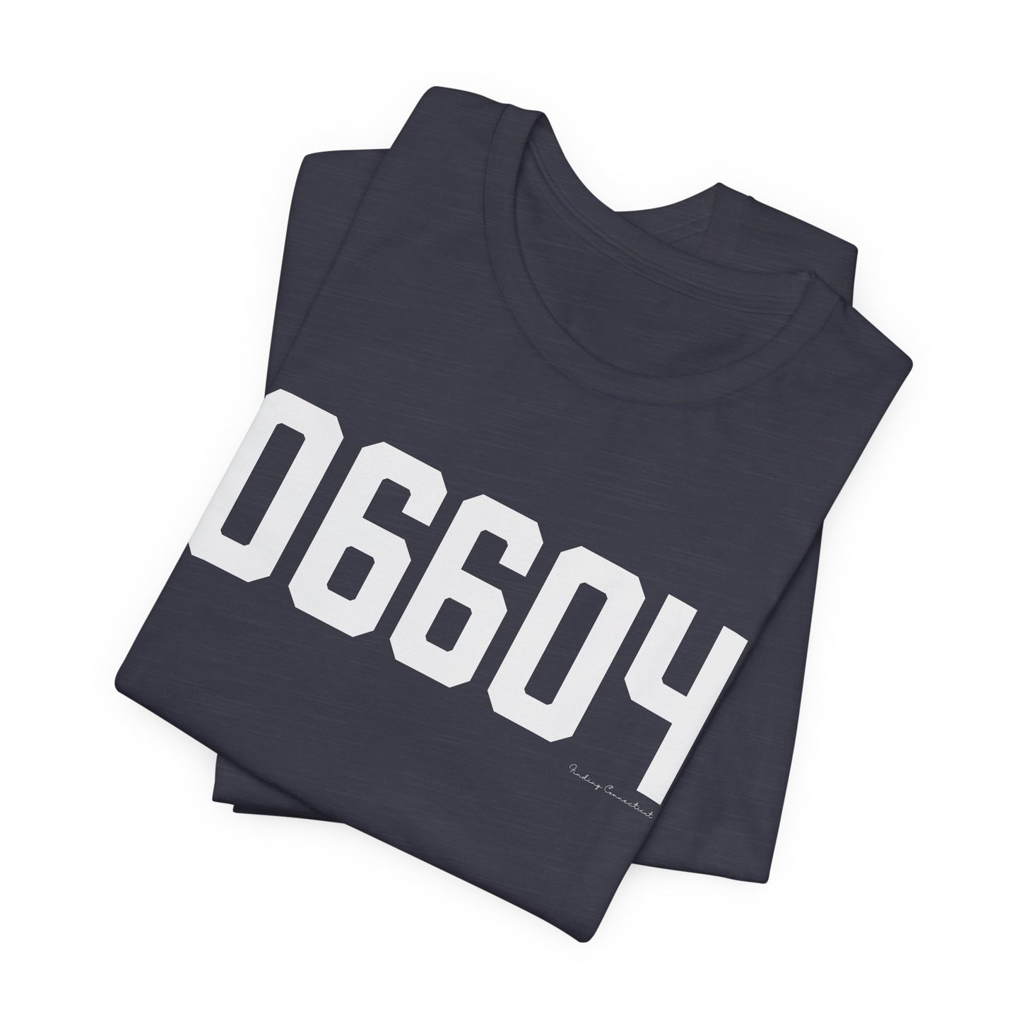 06604 Bridgeport CT Zip Code Unisex Jersey Short Sleeve T-Shirt