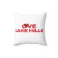 Love Lake Hills Spun Polyester Square Pillow