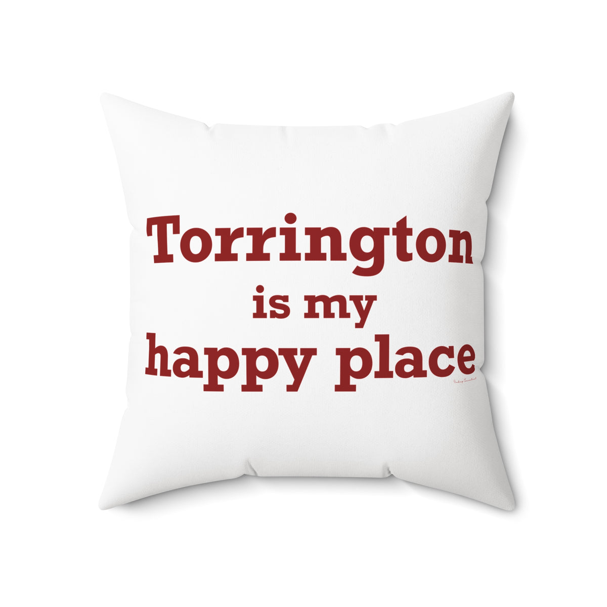 Torrington is My Happy Place Polyester Square Pillow