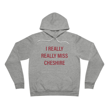 I Really Realy Miss Cheshire Unisex Sponge Fleece Pullover Hoodie