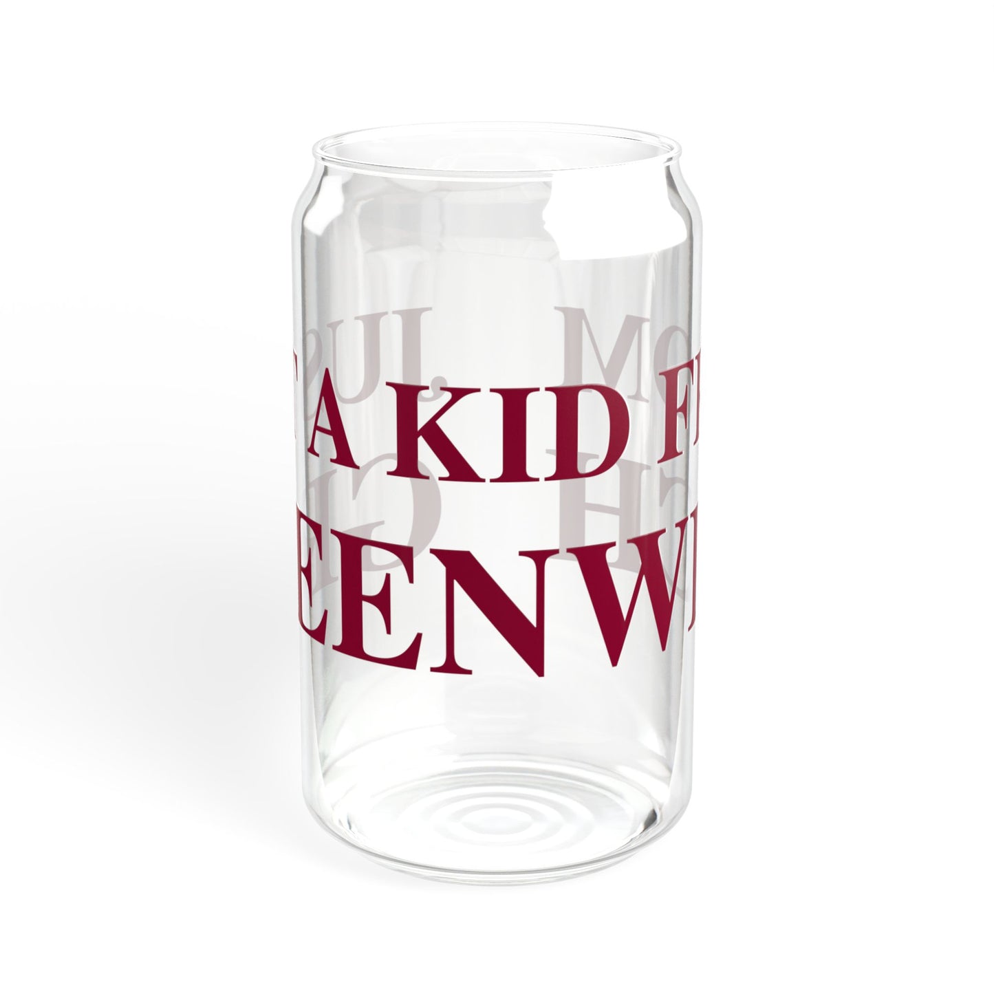 Just a kid from Greenwich Sipper Glass, 16oz