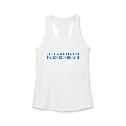 Just a kid from Fairfield Beach Women's Ideal Racerback Tank Top